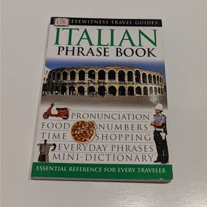 Italian Phrase Book (2003, Paperback) – Eyewitness Travel Guide [Food, Numbers]